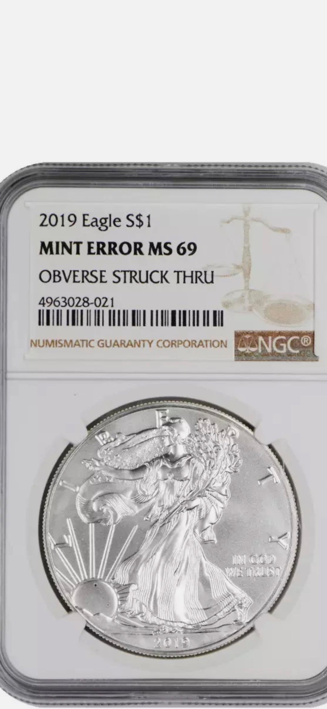 2019 $1 SILVER EAGLE MS69 MINT ERROR NGC