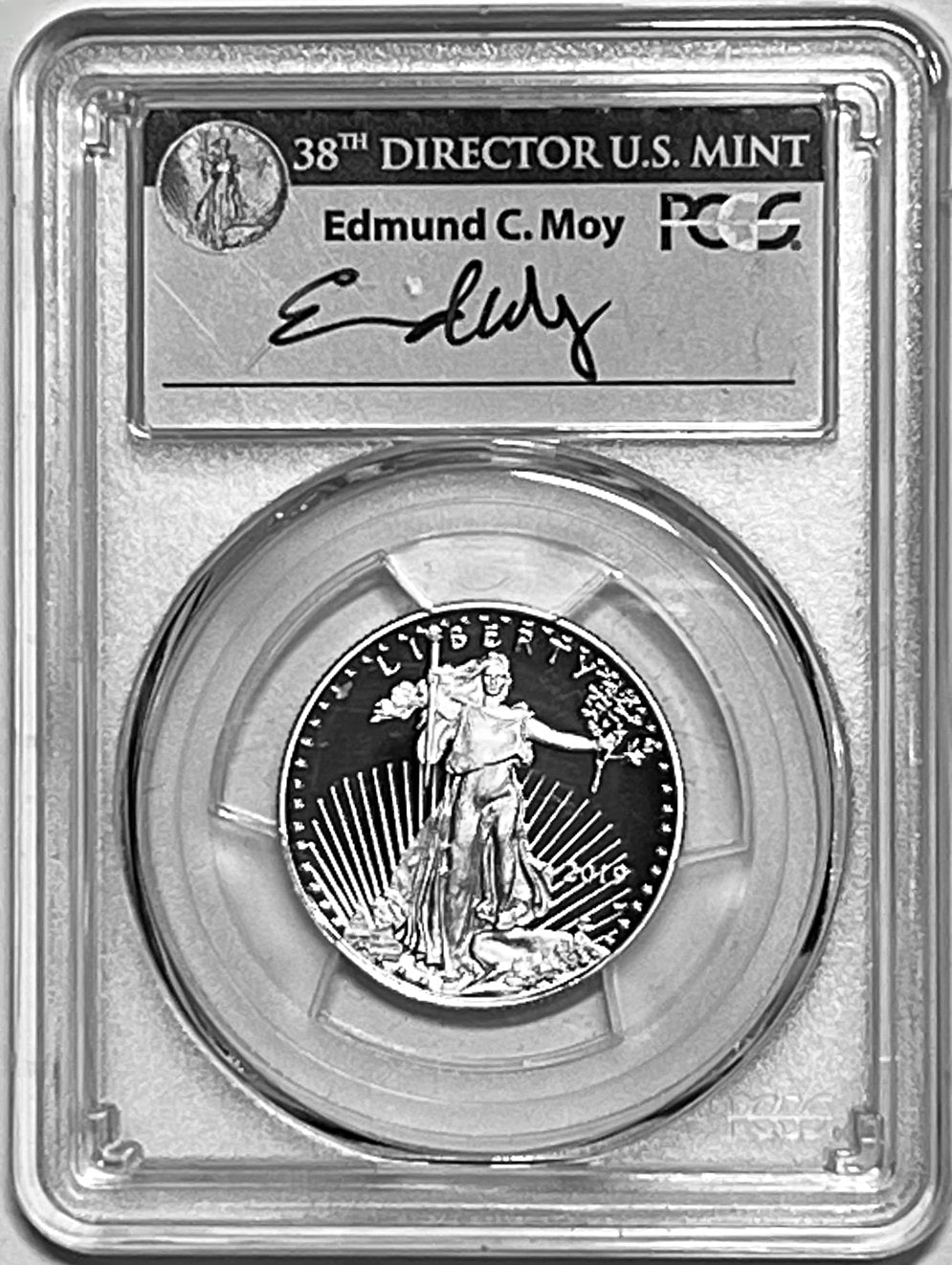 2019 (W) $25 PCGS PR70 DCAM GOLD EAGLE FIRST DAY ISSUE SIGNED BY ED MOY - Goldstar Mint