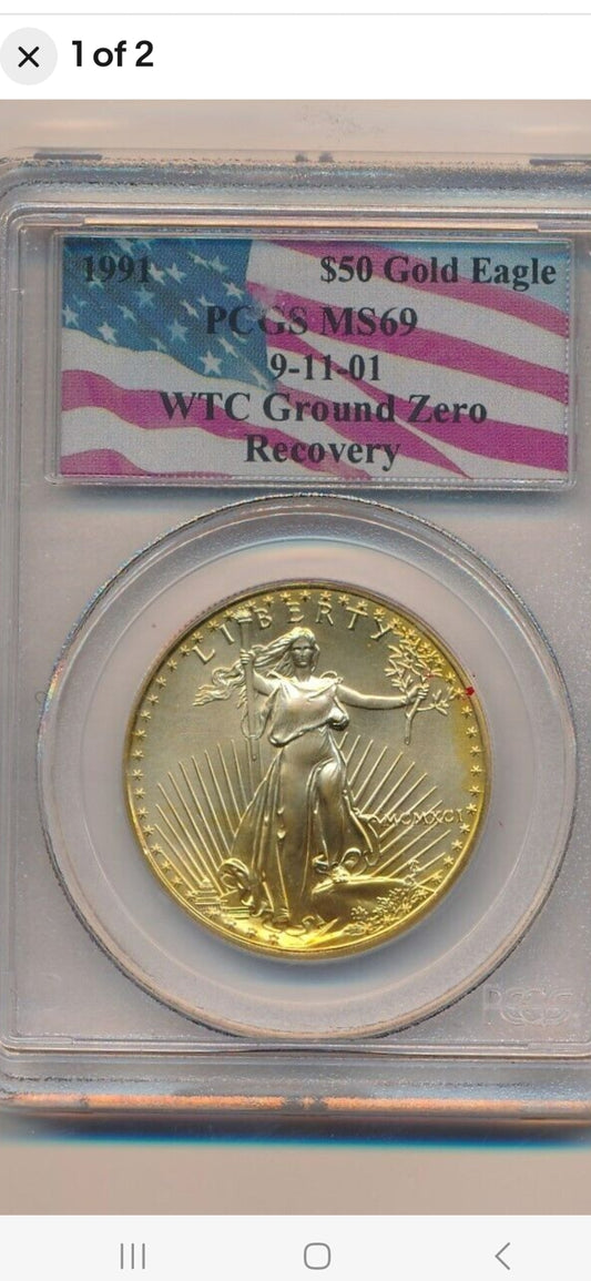 1991 $50 1 OZ .999 FINE GOLD AGE MS69 WORLD TRADE CENTER GROUND ZERO RECOVERY 9-11-01 PGCS