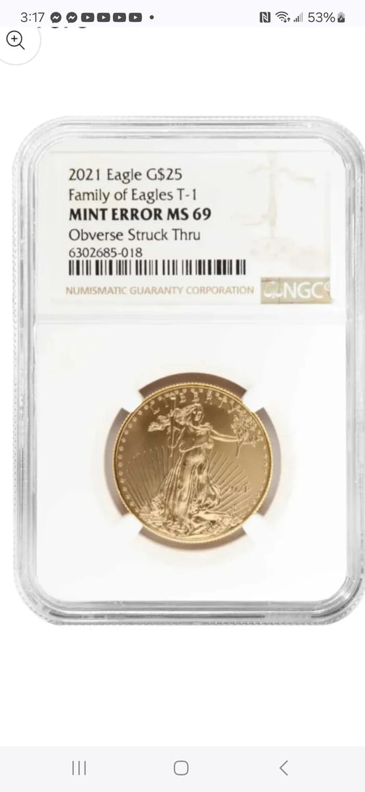 2021W $25 1/2 OZ TYPE 1 AGE MS69 MINT ERROR -OBVERSE STRUCK THRU -NGC- MULE-LAST YEAR OF ISSUE-