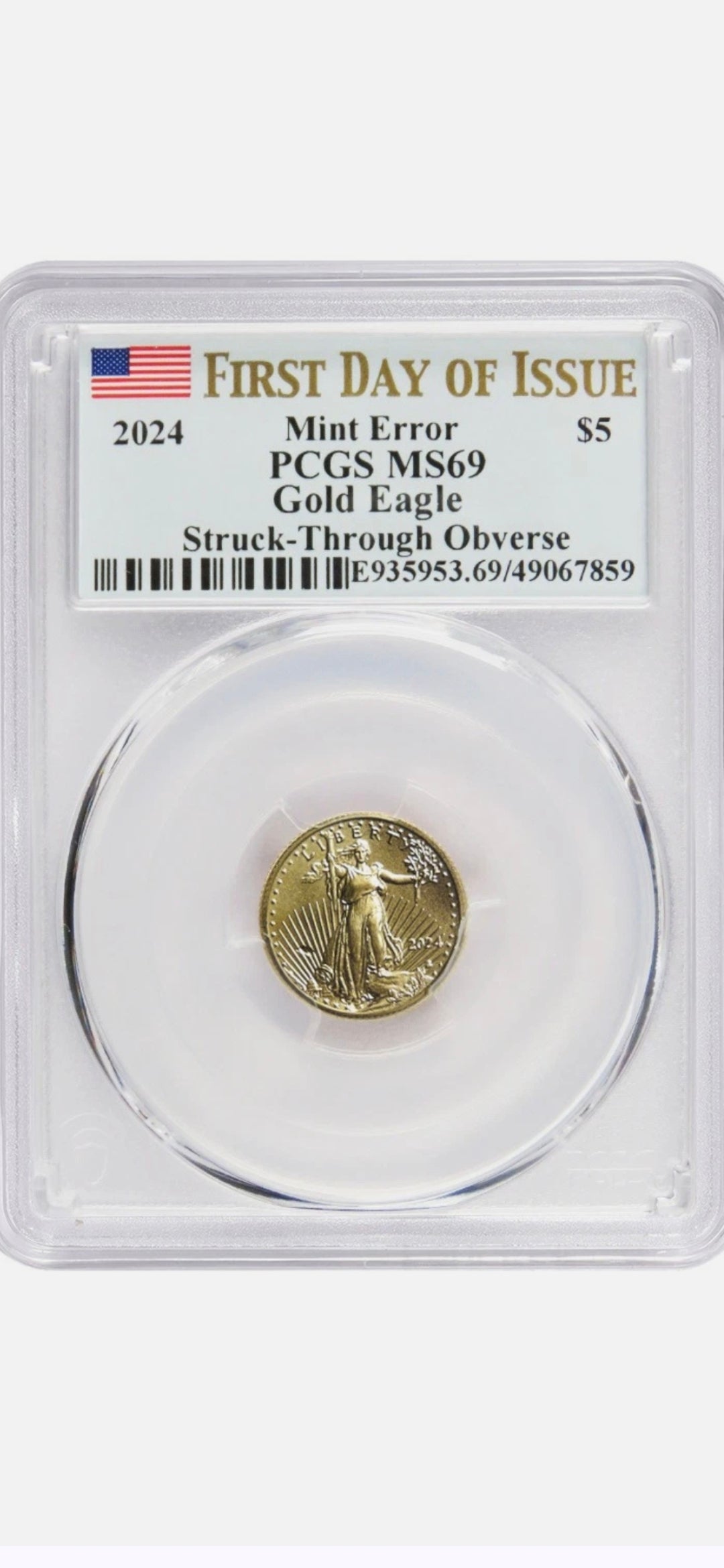 2024 $5 GOLD EAGLE FDI MS69 MINT ERROR