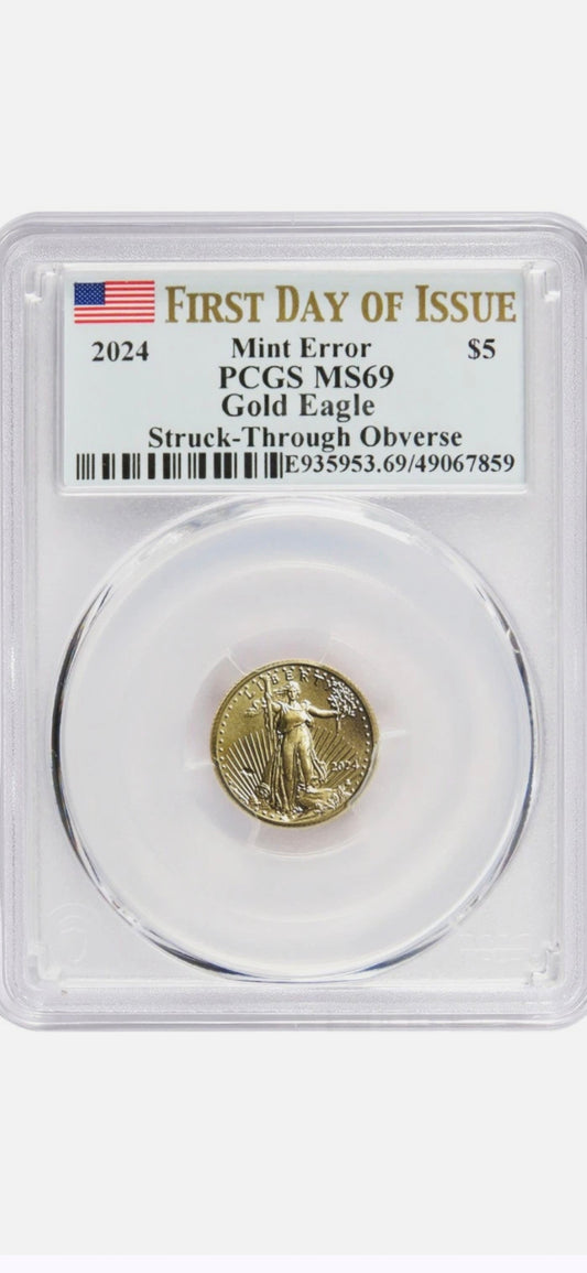 2024 $5 GOLD EAGLE FDI MS69 MINT ERROR