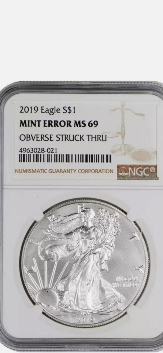 2019 $1 SILVER EAGLE MS69 MINT ERROR NGC