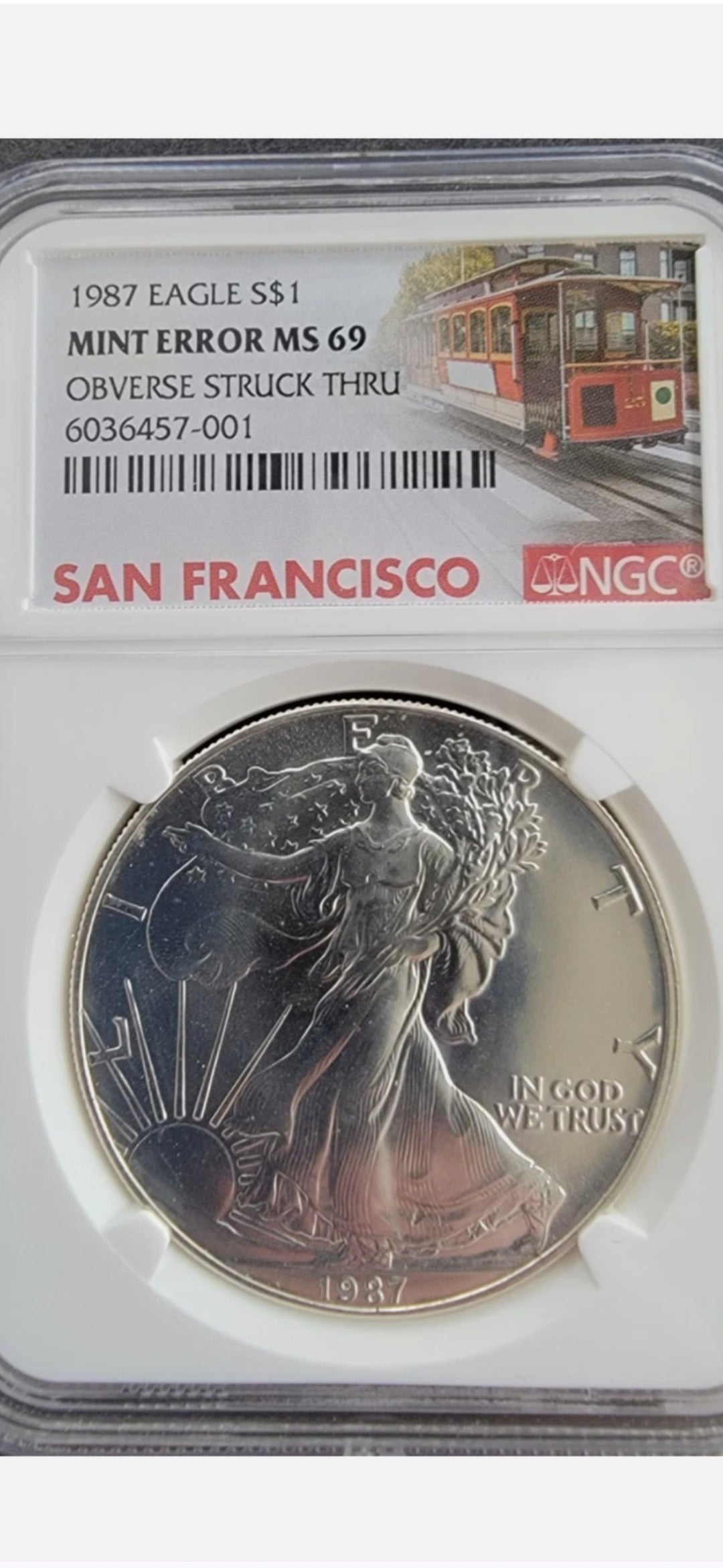 1987 $1 SILVER EAGLE MS69 MINT ERROR