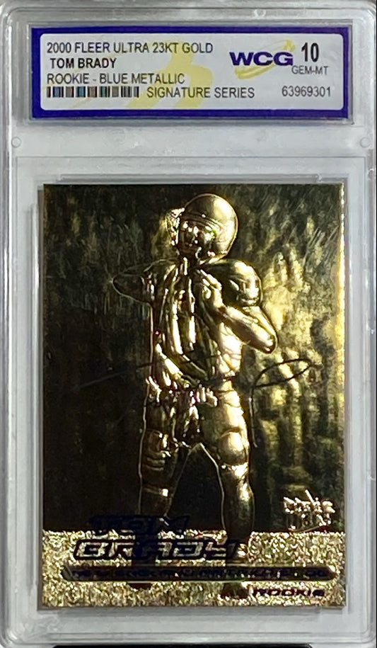 2000 FLEER ULTRA 23KT GOLD TOM BRADY ROOKIE- WCG GRADED 10 SIGNATURE - Goldstar Mint