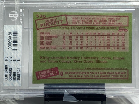 1985 TOPPS KIRBY PUCKETT  ROOKIE BECKETT GRADED 8 #536 - Goldstar Mint 
