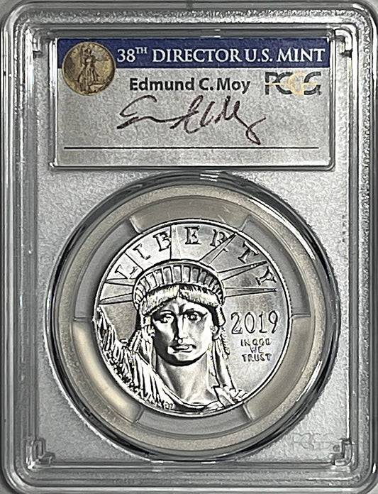 2019 $100 PLATINUM EAGLE MS70 PCGS SIGNED BY EDMUND.C MOY - Goldstar Mint